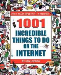 1001 Incredible Things on the Internet