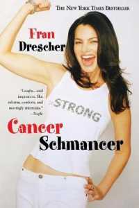 Cancer Schmancer -- Paperback / softback