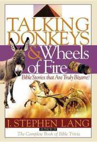 Talking Donkeys and the Wheels of Fire