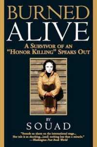 Burned Alive : A Survivor of an Honor Killing Speaks Out (Sharon Mccone Mystery)