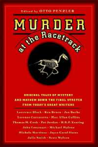 Murder at the Racetrack : Original Tales of Mystery and Mayhem Down the Final Stretch from Today's Great Writers