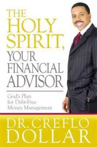 The Holy Spirit, Your Financial Advisor : God's Plan for Debt-free Money Management