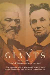 Giants : The Parallel Lives of Frederick Douglass and Abraham Lincoln