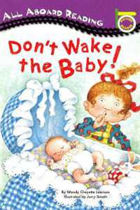 Don't Wake the Baby! (All Aboard Reading)