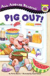 Pig Out! (All Aboard Picture Reader)