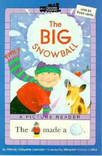 The Big Snowball (All Aboard Picture Reader)