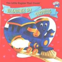 The Little Engine That Could's Valentine's Day Surprise (Reading Railroad Books)