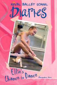 Ellie's Chance to Dance #1 (Royal Ballet School Diaries") 〈1〉