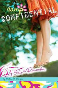 A Fair to Remember #13 (Camp Confidential)