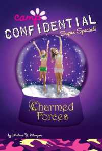 Charmed Forces #19 : Super Special (Camp Confidential)