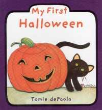 My First Halloween （Board Book）