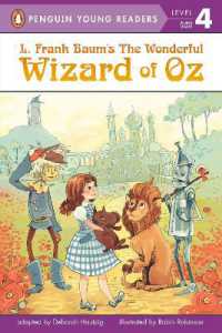 L. Frank Baum's the Wonderful Wizard of Oz (Penguin Young Readers, Level 4)