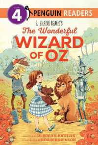 L. Frank Baum's the Wonderful Wizard of Oz (Penguin Young Readers, Level 4)