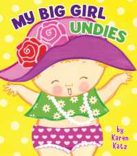 My Big Girl Undies （Board Book）
