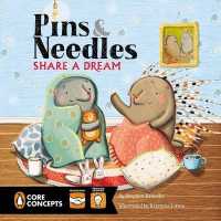 Pins & Needles Share a Dream (Penguin Core Concepts)