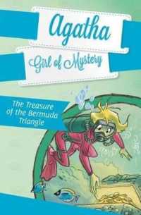 The Treasure of the Bermuda Triangle (Agatha Girl of Mystery)