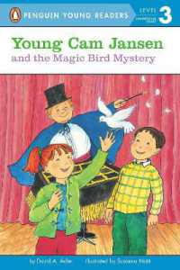 Young Cam Jansen and the Magic Bird Mystery (Young Cam Jansen)