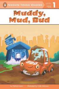 Muddy, Mud, Bud (Penguin Young Readers)