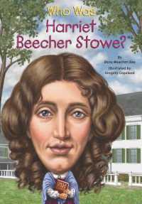 Who Was Harriet Beecher Stowe? (Who Was?)