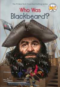 Who Was Blackbeard? (Who Was?)