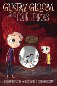 Gustav Gloom and the Four Terrors (Gustav Gloom)