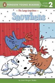 Snow Hens (Penguin Young Readers. Level 2)
