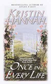 Once in Every Life : A Novel