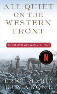 All Quiet on the Western Front : A Novel (All Quiet on the Western Front)