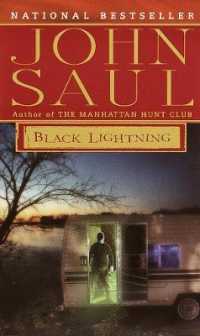 Black Lightning : A Novel