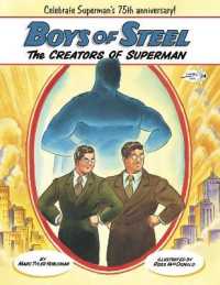 Boys of Steel : The Creators of Superman