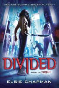 Divided (Dualed Sequel) (Dualed)