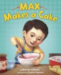 Max Makes a Cake