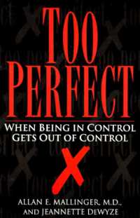Too Perfect : When Being in Control Gets Out of Control