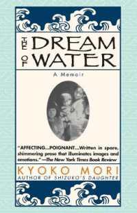 The Dream of Water : A Memoir