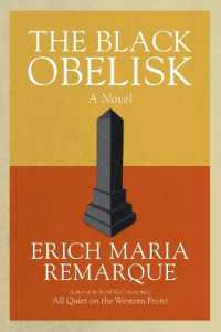 The Black Obelisk : A Novel