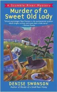 Murder of a Sweet Old Lady : A Scumble River Mystery (Scumble River Mystery)