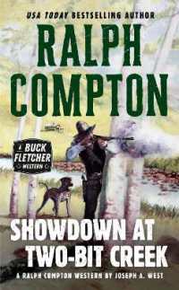 Ralph Compton Showdown at Two-Bit Creek (A Buck Fletcher Western)