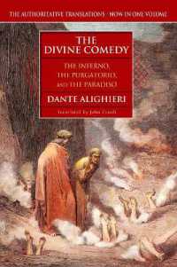 The Divine Comedy : The Inferno, the Purgatorio, and the Paradiso