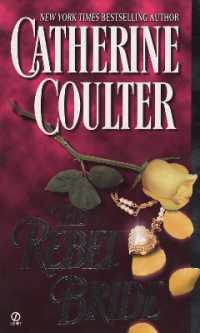 The Rebel Bride (Coulter Historical Romance)