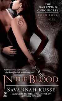 In the Blood (Darkwing Chronicles S.)