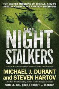 The Night Stalkers : Top Secret Missions of the U.S. Army's Special Operations Aviation Regiment