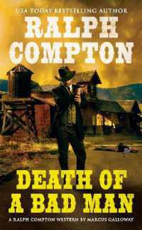 Ralph Compton Death of a Bad Man (A Ralph Compton Western)