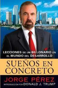 Suenos En Concreto : Lecciones de un billonario en el mundo del desarrollo