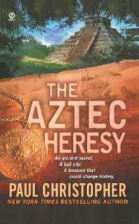 The Aztec Heresy (A Finn Ryan Novel)
