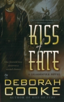 Kiss of Fate : A Dragonfire Novel (Dragonfire) （Original）