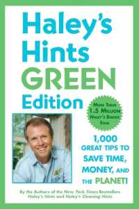 Haley'S Hints : 1000 Great Tips to Save Time， Money and the Planet! (Haley's Hints)