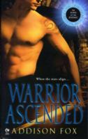 Warrior Ascended : The Sons of the Zodiac (Sons of the Zodiac)