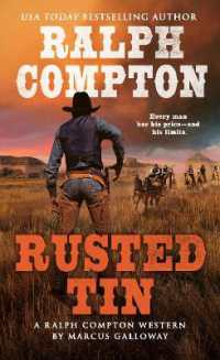 Ralph Compton Rusted Tin (A Ralph Compton Western)