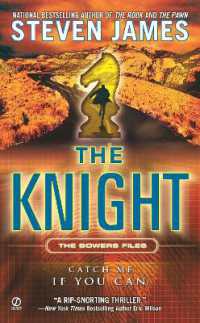 The Knight : The Bowers Files (The Bowers Files)