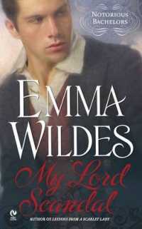 My Lord Scandal (Notorious Bachelors)